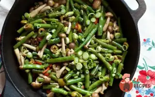Зелена Квасоля З Грибами Та Оливками